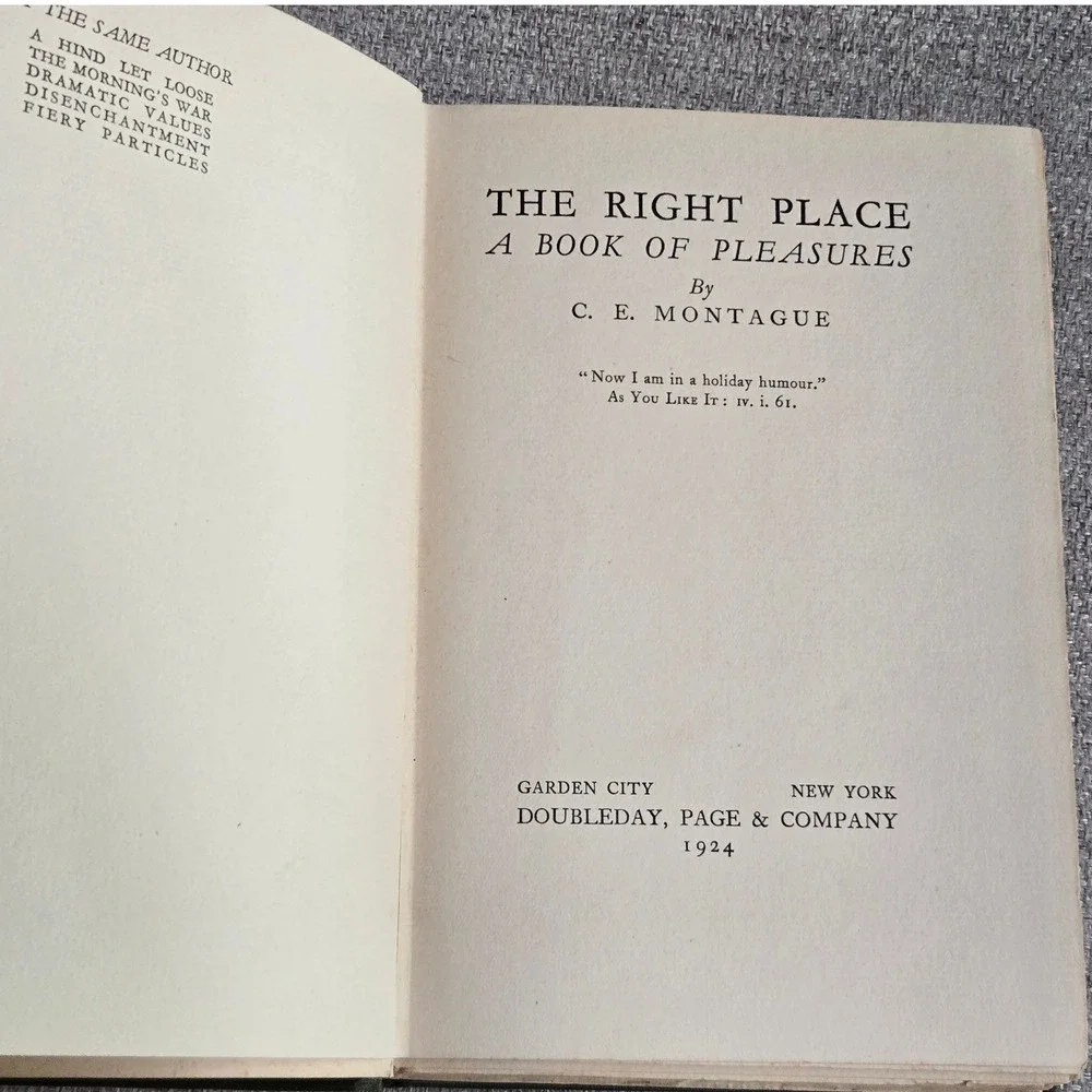 Doubleday The Right Place C.E. Montague 1924 Vintage Hardcover Book